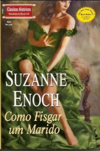 Suzanne Enoch - Griffin II - COMO FISGAR UM MARIDO