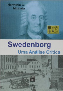 Swedenborg, Uma Análise Crítica (Hermínio C. Miranda)