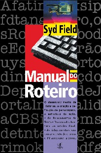 Syd Field - MANUAL DO ROTEIRO