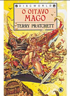 Terry Pratchett - Discworld V - O OITAVO MAGO
