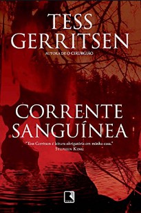 Tess Gerritsen – CORRENTE SANGUINEA