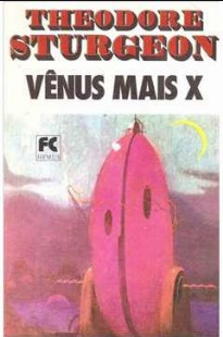 Theodore Sturgeon - VENUS MAIS X