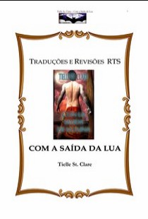 Tielle St. Clare – COM A SAIDA DA LUA