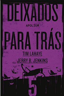 Tim Lahaye Jerry B. Jenkins – Deixados Para Tras II – COMANDO TRIBULAÇAO