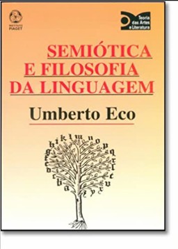 Umberto Eco - SEMIOTICA E FILOSOFIA DA LINGUAGEM