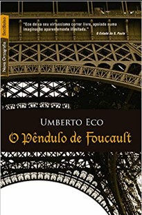 Umberto Eco - O Pêndulo de Foucault