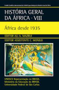 Unesco – HISTORIA GERAL DA AFRICA VIII – AFRICA DESDE 1935