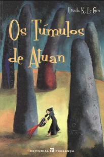 Ursula K. Le Guin – Ciclo Terramar 2 – Os Túmulos de Atuan