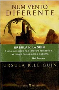 Ursula K. Le Guin – Num Vento Diferente