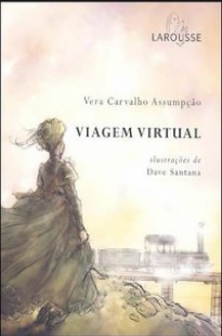 Vera Carvalho - A LOCOMOTIVA NA ERA VIRTUAL