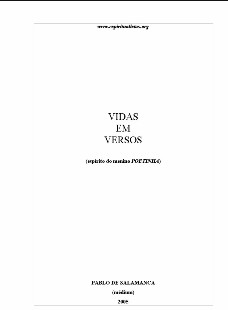 Vidas em Versos (Psicografia Plabo de Salamanca - Espírito Menino Poetinha)
