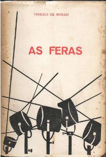 Vinicius de Moraes – AS FERAS