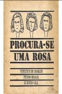 Vinicius de Moraes - PROCURA SE UMA ROSA