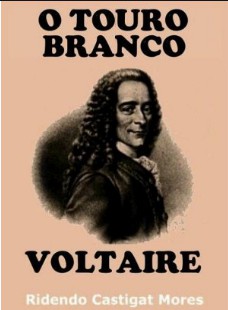 Voltaire - O TOURO BRANCO