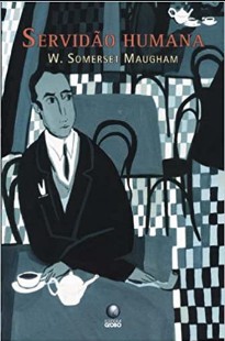 W. Somerset Maugham – SERVIDAO HUMANA