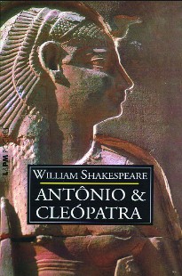 William Shakespeare – ANTONIO E CLEOPATRA
