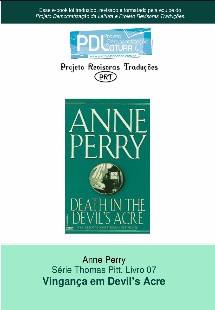 Anne Perry – Serie Pitt 07 – VINGANÇA EM DEVILS ACRE pdf