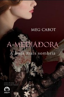 A Hora mais Sombria Meg Cabot