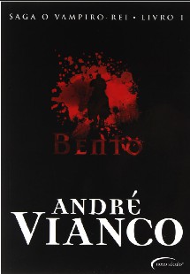 André Vianco O Vampiro Rei vol 1