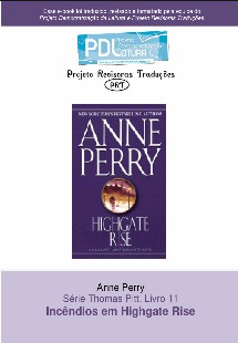 Anne Perry Série Pitt 11 Incêndios em Highgate Rise