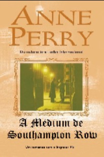 Anne Perry - Serie Pitt 22 - A MEDIUM DE SOUTHAMPTON ROW pdf