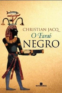 CHRISTIAN JACQ,O Faraó Negro