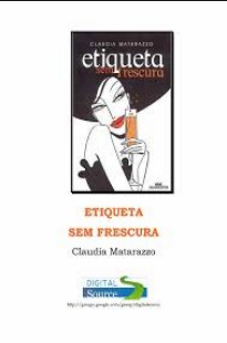 Claudia Matarazzo Etiqueta Sem Frescura