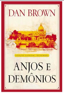 Dan Brown Anjos e Demonios (Ilustrado)