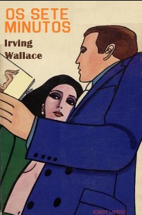 Irving Wallace 1969 Os Sete Minutos