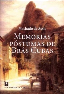 Memorias Postumas de Bras Cubas Machado de Assis