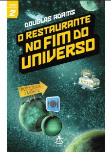 O Restaurante no Fim do Universo Douglas Adams