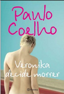 Paulo Coelho Veronika Decide Morrer
