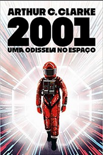 2001 Odisséia no Espaço – Arthur C Clarke