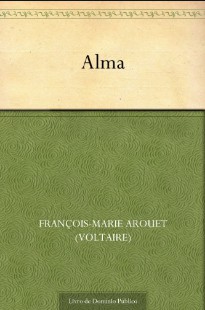 A Alma – Voltaire