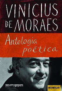 Antologia Poética – Vinicius De Moraes