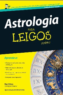 Astrologia Para Leigos – Rae Orion