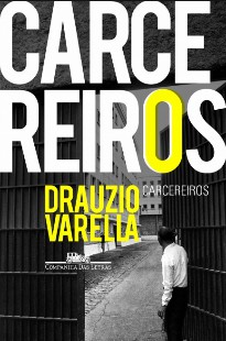 Carcereiros - Drauzio Varella LivroCertoPDFblogspotcom 001 