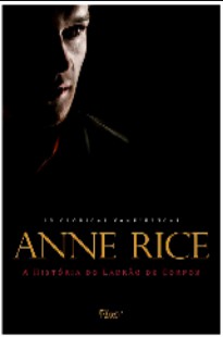 Crônicas Vampirescas – vol 4 – Anne Rice