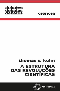 KUHN Thomas A Estrutura das Revoluções Científicas