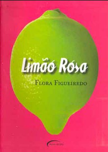 Limao Rosa - Flora Figueiredo 