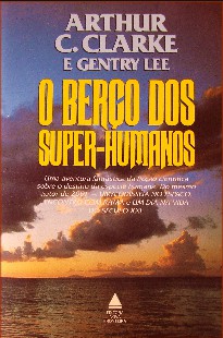 O Berco Dos Super Humanos – Arthur C Clarke