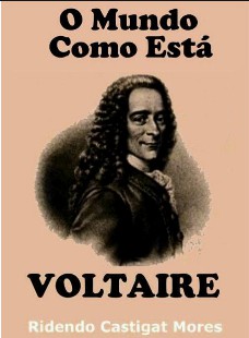 O Mundo como Está - Voltaire 