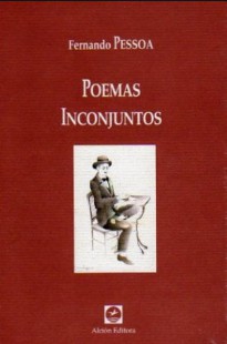 Poemas Inconjuntos – Fernando Pessoa 1
