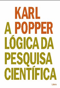 POPPER Karl A Lógica da Pesquisa Científica 1