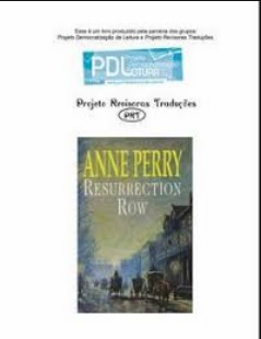 Série Pitt 04 – O Beco dos Ressucitados – Anne Perry