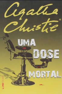 Uma Dose Mortal rev - Agatha Christie - Agatha Christie 
