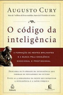 Codigo da Inteligencia – Augusto Cury