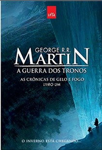 A Guerra dos Tronos – George R. R. Martin