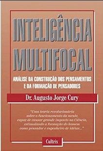Inteligencia Multifocal - Augusto Cury 