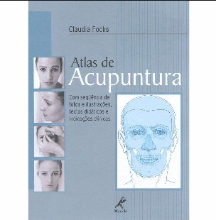 Atlas de Acupuntura – Claudia Focks
